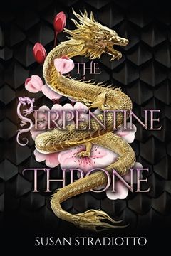 portada The Serpentine Throne: Complete 5-book series (en Inglés)