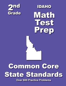 portada Idaho 2nd Grade Math Test Prep: Common Core State Standards (in English)