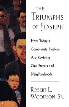 portada the triumphs of joseph: how today's community healers are reviving our streets and neighborhoods (in English)
