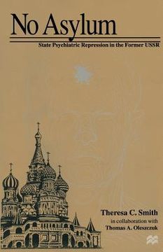 portada No Asylum: State Psychiatric Repression in the Former USSR (en Inglés)