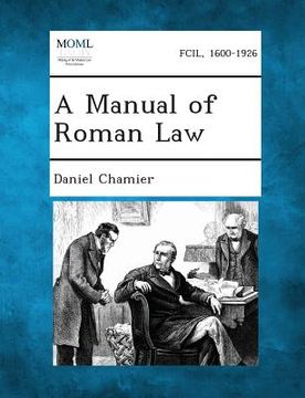 portada A Manual of Roman Law (en Inglés)