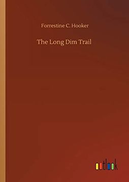 portada The Long dim Trail (in English)