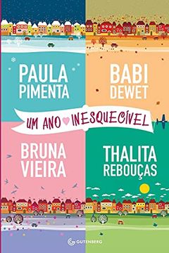 portada Um ano Inesquecivel (in Portuguese)