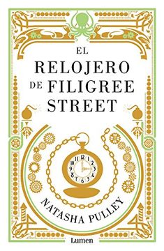 portada El Relojero De Filigree Street (LUMEN)