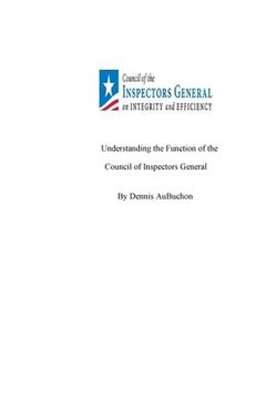 portada Understanding the Function of the Council of Inspectors General (en Inglés)