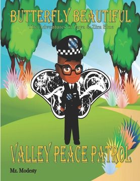 portada Butterfly Beautiful Valley Peace Patrol: Honoring Clifton P. Lewis (en Inglés)