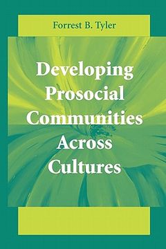 portada developing prosocial communities across cultures (en Inglés)
