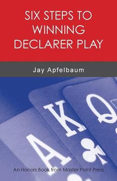 portada Six Steps to Winning Declarer Play (in English)