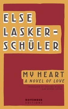 portada My Heart: A Novel of Love (in English)