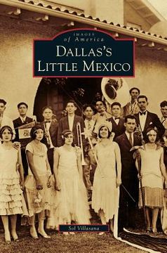 portada Dallas's Little Mexico (en Inglés)