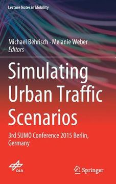 portada Simulating Urban Traffic Scenarios: 3rd Sumo Conference 2015 Berlin, Germany