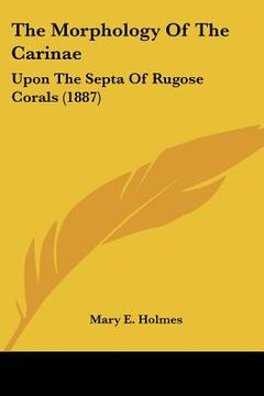 portada the morphology of the carinae: upon the septa of rugose corals (1887)