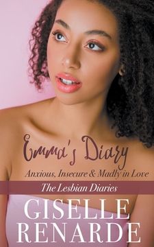portada Emma's Diary: Anxious, Insecure and Madly in Love (en Inglés)