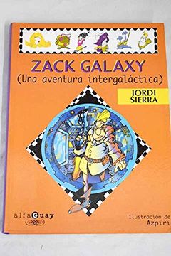 portada zack galaxy aventura intergaláctica