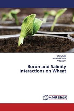 portada Boron and Salinity Interactions on Wheat