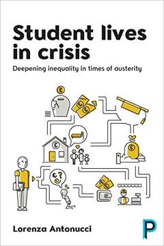 portada Student lives in crisis: Deepening inequality in times of austerity