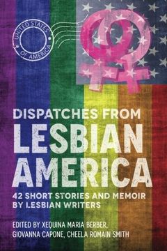 portada Dispatches From Lesbian America