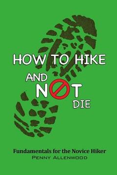 portada How to Hike and Not Die