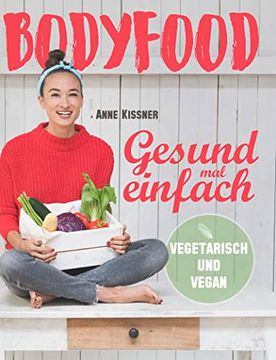 portada Bodyfood: Gesund mal Einfach (in German)