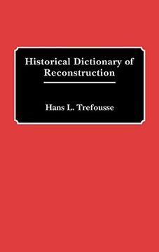 portada Historical Dictionary of Reconstruction (en Inglés)