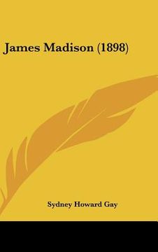 portada james madison (1898) (in English)