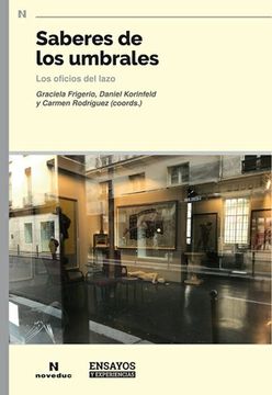 portada Saberes de los Umbrales los Oficios del Lazo (Rustica) (in Spanish)