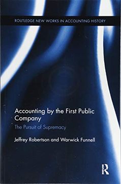 portada Accounting by the First Public Company: The Pursuit of Supremacy (en Inglés)