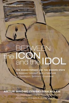 portada Between the Icon and the Idol (en Inglés)