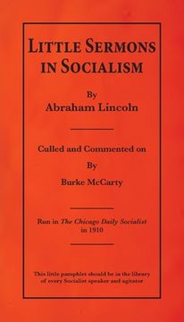 portada Little Sermons In Socialism by Abraham Lincoln (en Inglés)