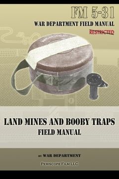 portada Land Mines and Booby Traps Field Manual: FM 5-31