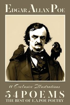 portada Edgar Allan Poe Fifty-four Poems: The Best of E.A.Poe Poetry: The Raven; Lenore; The Sleeper; Annabel Lee and many other famous poems (en Inglés)