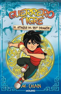 portada Guerrero Tigre 1 - El ataque del Rey Dragón