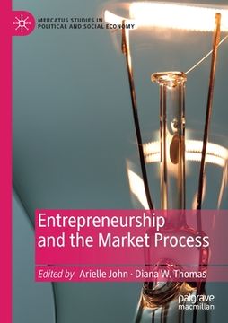 portada Entrepreneurship and the Market Process (en Inglés)