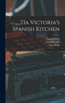 portada Tía Victoria's Spanish Kitchen (en Inglés)