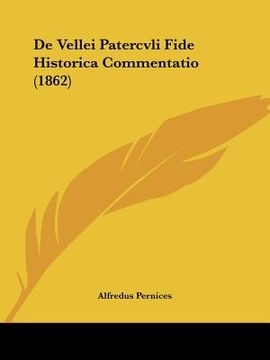 portada De Vellei Patercvli Fide Historica Commentatio (1862) (in Latin)