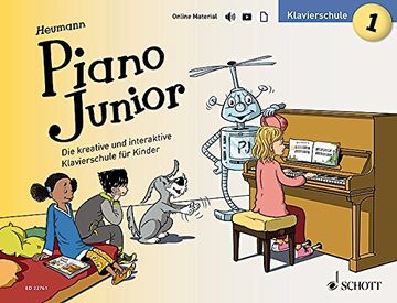portada Piano Junior: Klavierschule 1: Die Kreative und Interaktive Klavierschule für Kinder. Band 1. Klaviers (Piano Junior - Deutsche Ausgabe)