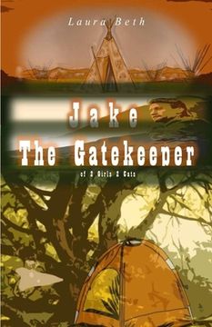 portada JAKE, The Gatekeeper: of 2 Girls, 2 Cats (in English)