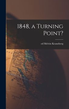 portada 1848, a Turning Point? (en Inglés)