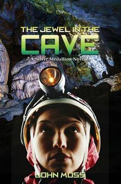 portada The Jewel in the Cave: A Silver Medallion Novella (en Inglés)
