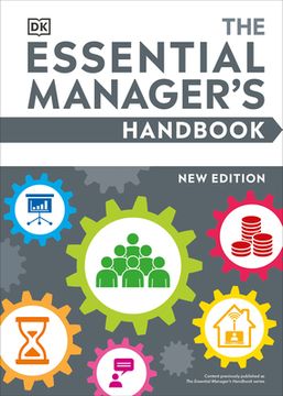 portada The Essential Manager'S Handbook (dk Essential Managers) (en Inglés)