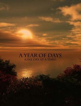 portada A Year of Days: One day at a time (en Inglés)