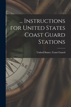 portada ... Instructions for United States Coast Guard Stations (in English)