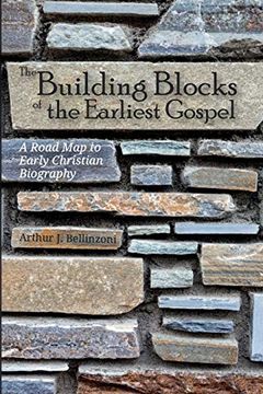 portada The Building Blocks of the Earliest Gospel (en Inglés)