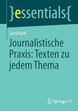 portada Journalistische Praxis: Texten zu Jedem Thema (en Alemán)