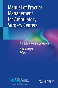portada Manual of Practice Management for Ambulatory Surgery Centers: An Evidence-Based Guide (in English)