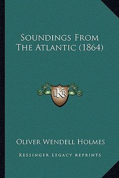 portada soundings from the atlantic (1864) (in English)
