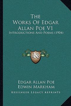 portada the works of edgar allan poe v1: introductions and poems (1904) (en Inglés)