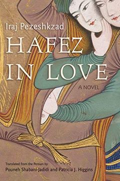 portada Hafez in Love: A Novel (Middle East Literature in Translation) (in English)