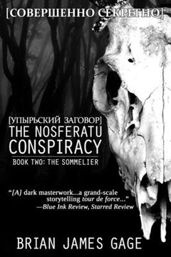 portada The Nosferatu Conspiracy: Book Two, The Sommelier (en Inglés)