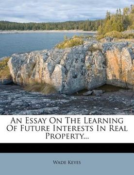 portada an essay on the learning of future interests in real property...